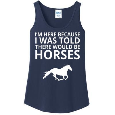 Told There Would Be Horses Ladies Essential Tank