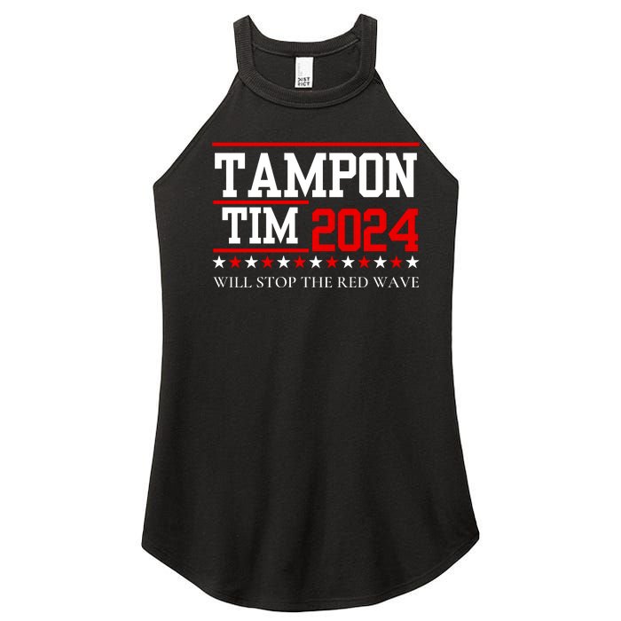 Tampon Tim Will Stop The Red Wave Women’s Perfect Tri Rocker Tank