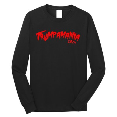 Trumpamania Trump Wrestling Mem Trumpamania Long Sleeve Shirt