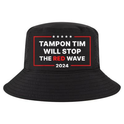 Tampon Tim Will Stop The Red Wave Funny Vote Harris Walz Cool Comfort Performance Bucket Hat