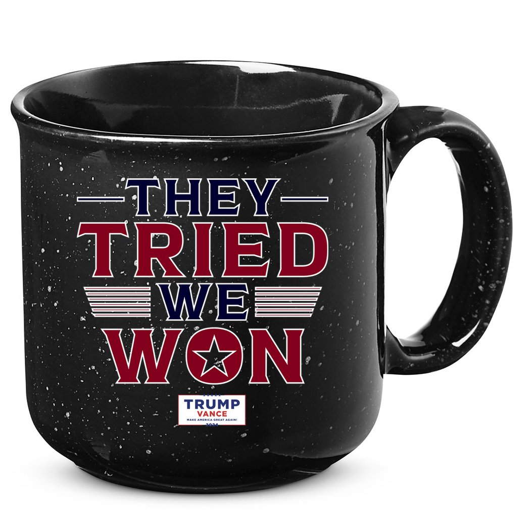 They Tried We Won Trump 2024 15oz Campfire Ceramic Mug