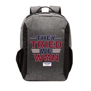 They Tried We Won Trump 2024 Vector Backpack