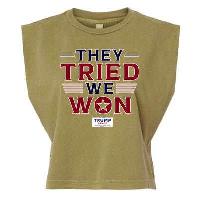 They Tried We Won Trump 2024 Garment-Dyed Women's Muscle Tee