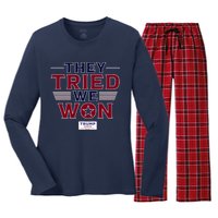 They Tried We Won Trump 2024 Women's Long Sleeve Flannel Pajama Set 