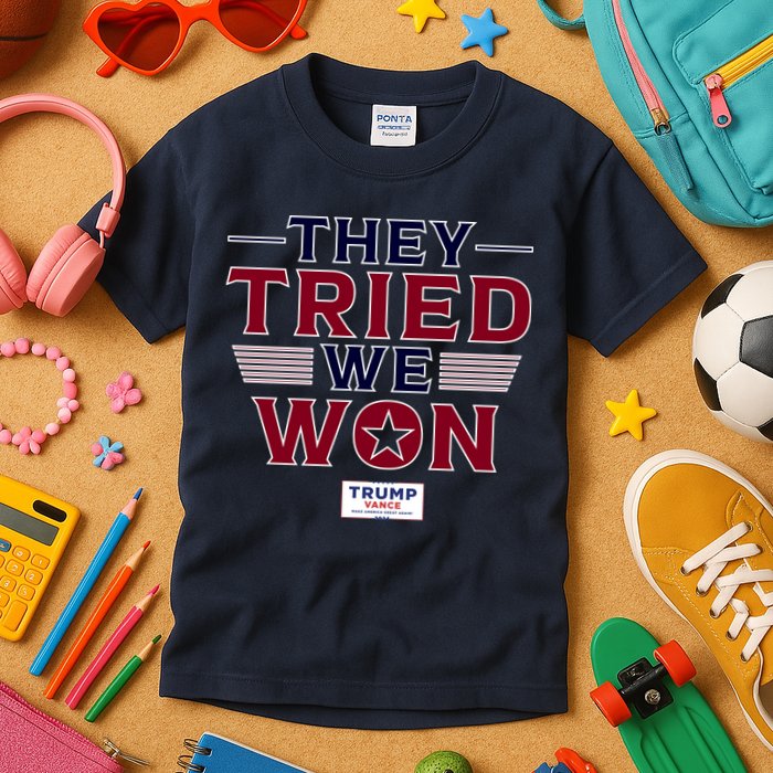 They Tried We Won Trump 2024 Kids T-Shirt