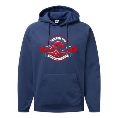 Tampon Tim Will Stop The Red Wave Political Vote Harris Walz Performance Fleece Hoodie