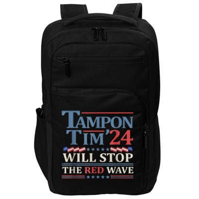 Tampon Tim Will Stop The Red Wave Funny Vote Harris Walz Impact Tech Backpack