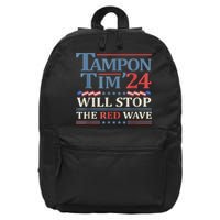 Tampon Tim Will Stop The Red Wave Funny Vote Harris Walz 16 in Basic Backpack