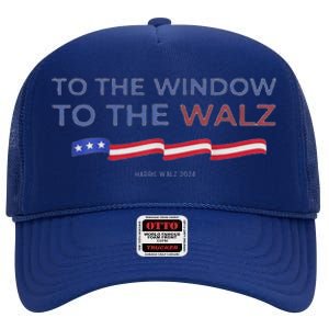 To The Window To The Tim Walz Kamala Harris 2024 High Crown Mesh Back Trucker Hat