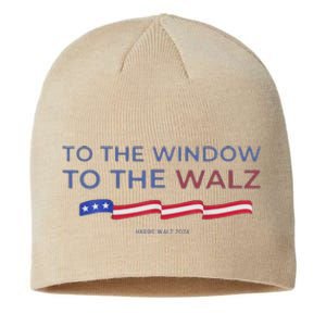 To The Window To The Tim Walz Kamala Harris 2024 Sustainable Beanie