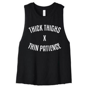 Thick Thighs X Thin Patience Funny Sarcastic Fitness Workout Women's Racerback Cropped Tank