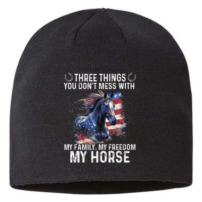 Three Things You Don't Mess With My Family Freedom My Horse Sustainable Beanie