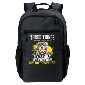 Three Things You Dont Mess With My Family Rottweiler Dog Daily Commute Backpack