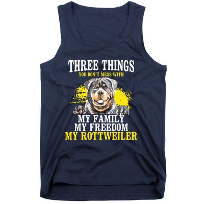 Three Things You Dont Mess With My Family Rottweiler Dog Tank Top