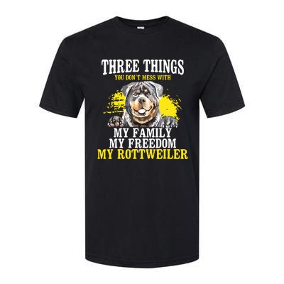 Three Things You Dont Mess With My Family Rottweiler Dog Softstyle® CVC T-Shirt