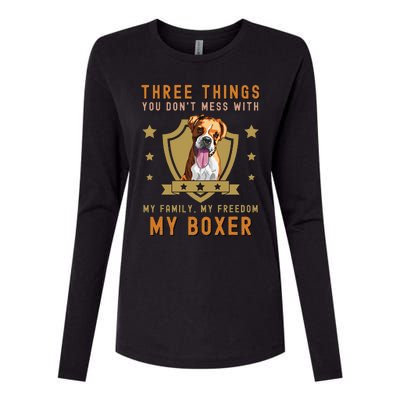 Three Things You Don't Mess With Funny German Boxer Owner Womens Cotton Relaxed Long Sleeve T-Shirt