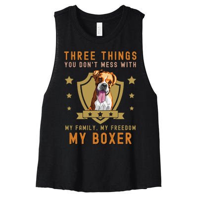 Three Things You Don't Mess With Funny German Boxer Owner Women's Racerback Cropped Tank