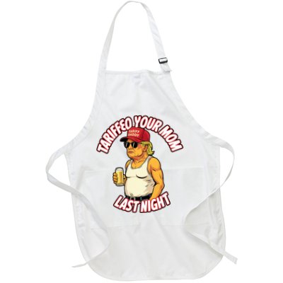 Trump Tariffied Your Mom Last Night Beer Funny Apron