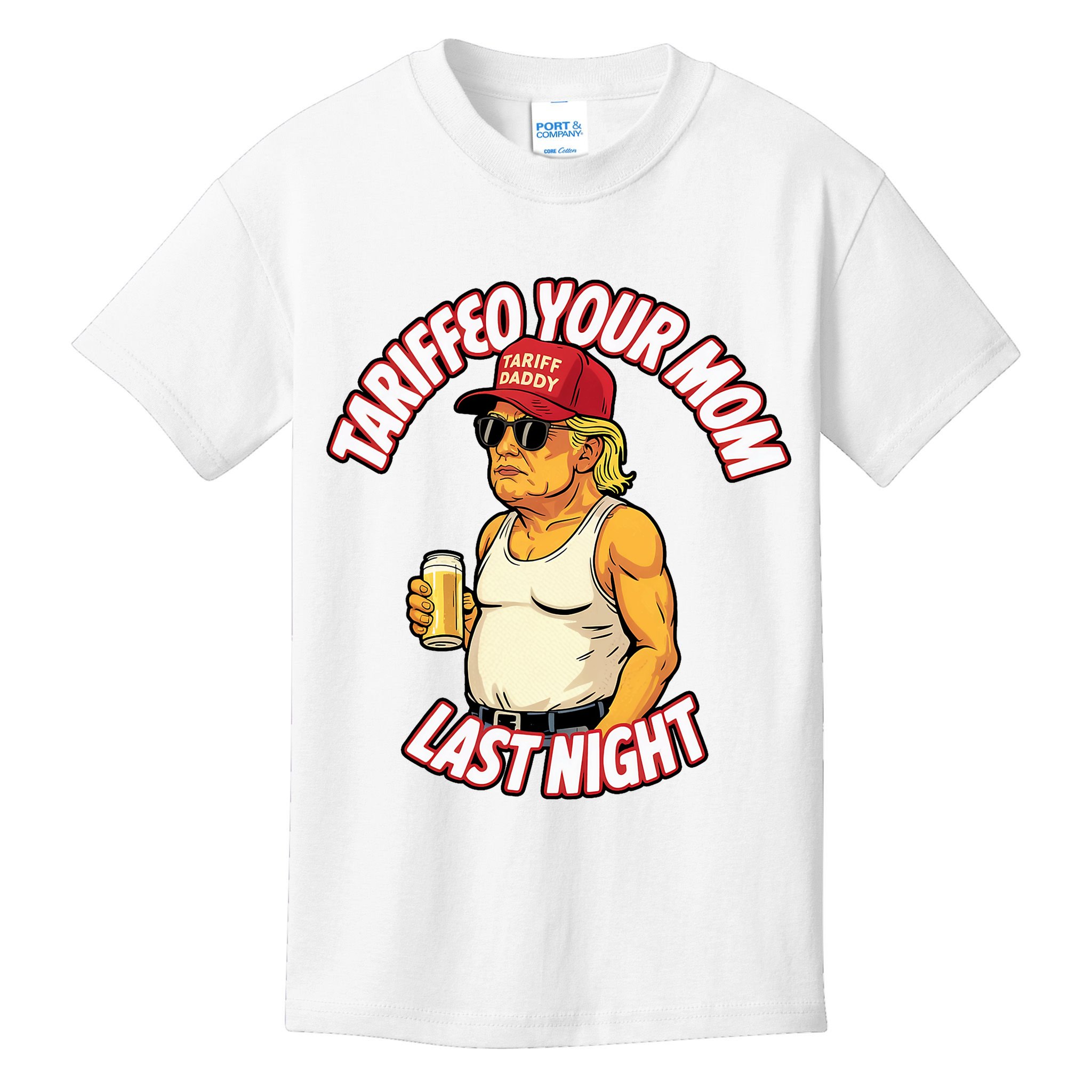 Trump Tariffied Your Mom Last Night Beer Funny Kids T-Shirt