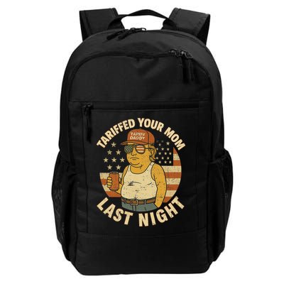 Trump Tariffed Your Mom Last Night Tariff Backpack