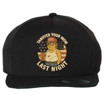 Trump Tariffed Your Mom Last Night Tariff Wool Snapback Cap