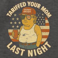 Trump Tariffed Your Mom Last Night Tariff Vector Backpack