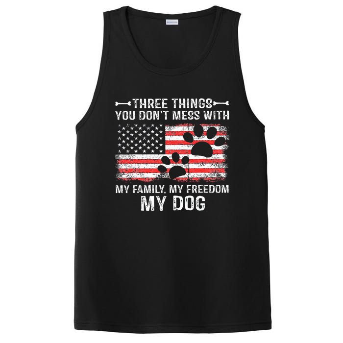 Three Things You DonT Mess With My Family My Freedom My Dog PosiCharge Competitor Tank