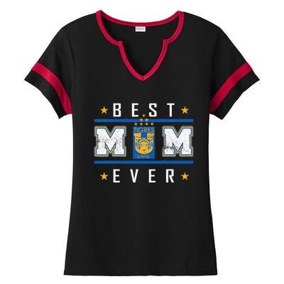 Tigres UANL Best Mom Ever Happy Mother'S Day Ladies Halftime Notch Neck Tee