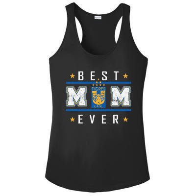 Tigres UANL Best Mom Ever Happy Mother'S Day Ladies PosiCharge Competitor Racerback Tank