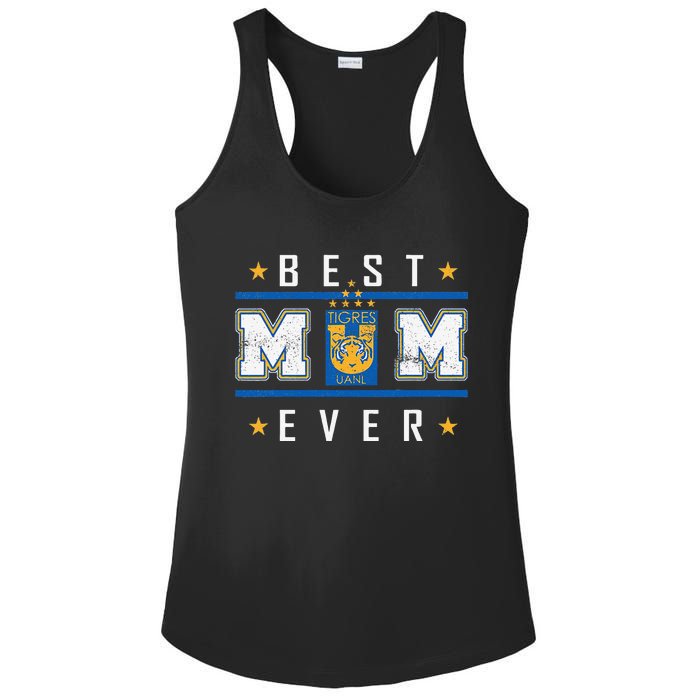 Tigres UANL Best Mom Ever Happy Mother'S Day Ladies PosiCharge Competitor Racerback Tank