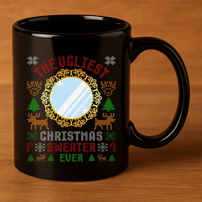 The Ugliest Christmas Sweater Ever With An Image Of A Mirror 11oz C Handle Ceramic Mug