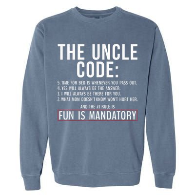 The Uncle Code Fun ins Mandatory Family Brother Uncle Garment-Dyed Sweatshirt