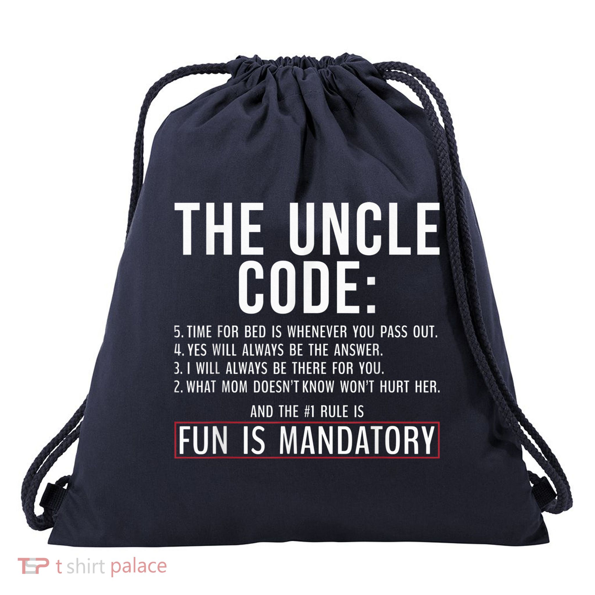 The Uncle Code Fun ins Mandatory Family Brother Uncle Drawstring Bag
