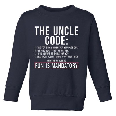 The Uncle Code Fun ins Mandatory Family Brother Uncle Toddler Sweatshirt