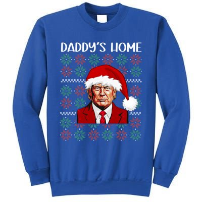 Trump Ugly Christmas DaddyS Home Funny Daddys Home Great Gift Sweatshirt