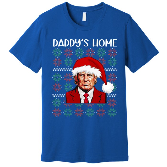 Trump Ugly Christmas DaddyS Home Funny Daddys Home Great Gift Premium T-Shirt