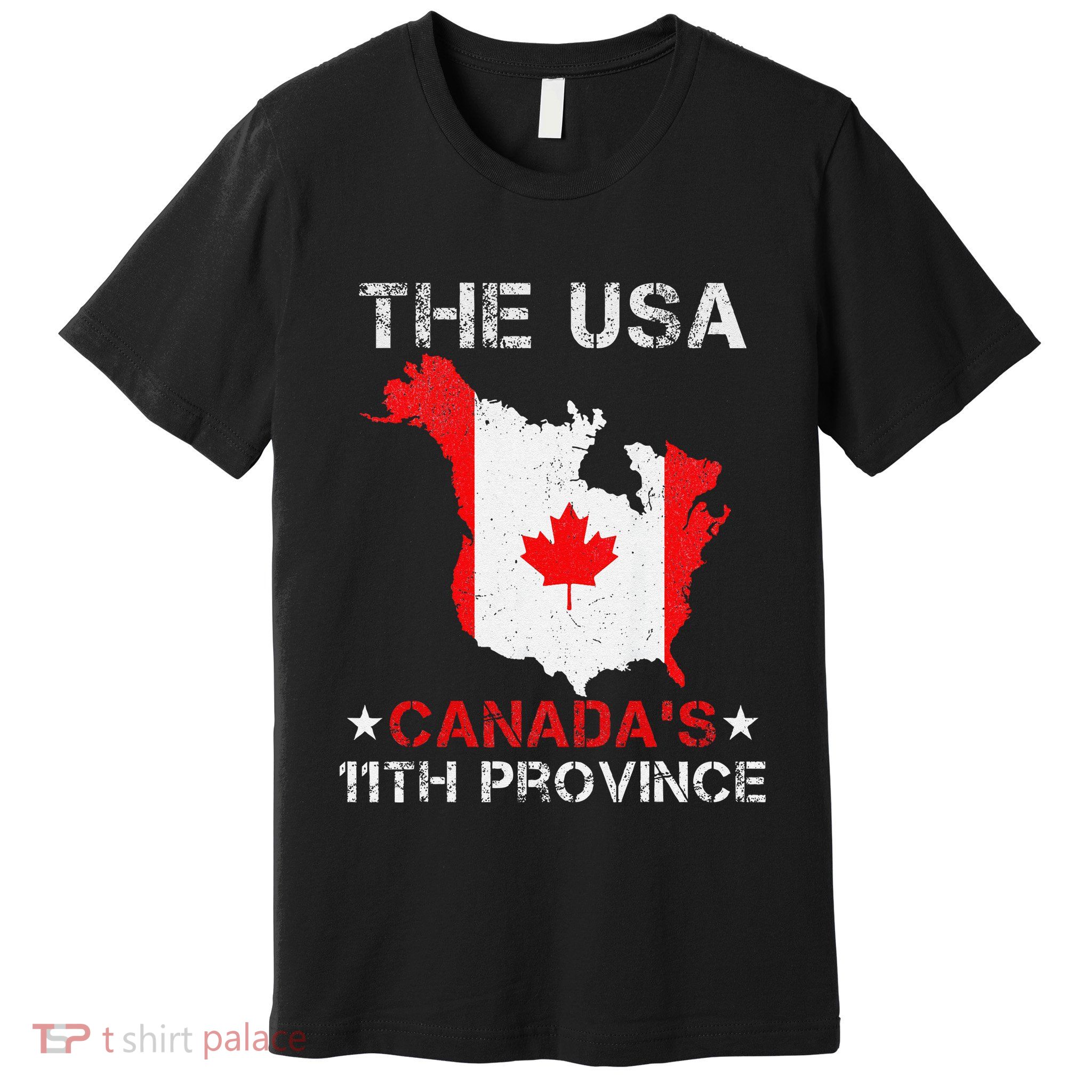 The Usa Canada’S 11th Province Funny Premium T-Shirt