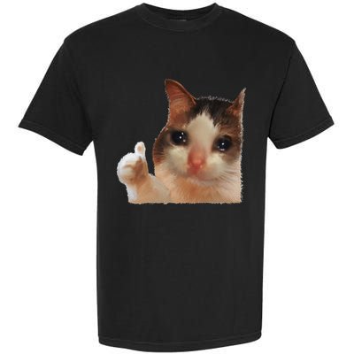 Thumbs Up Crying Cat Meme Cat Crying Thumps Up Memes Sad Cat Garment-Dyed Heavyweight T-Shirt
