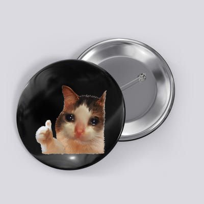 Thumbs Up Crying Cat Meme Cat Crying Thumps Up Memes Sad Cat Button