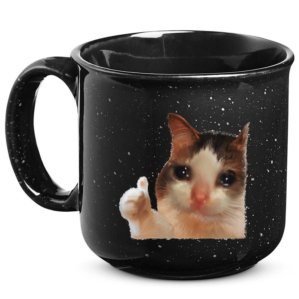 Thumbs Up Crying Cat Meme Cat Crying Thumps Up Memes Sad Cat 15oz Campfire Ceramic Mug