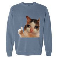 Thumbs Up Crying Cat Meme Cat Crying Thumps Up Memes Sad Cat Garment-Dyed Sweatshirt