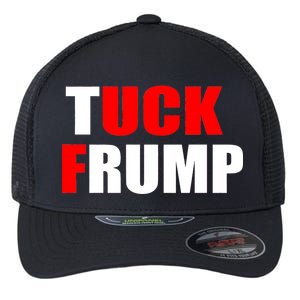 Tuck Frump Anti Trump Flexfit Unipanel Trucker Cap