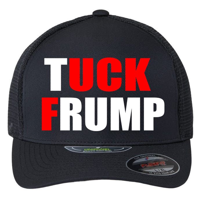 Tuck Frump Anti Trump Flexfit Unipanel Trucker Cap