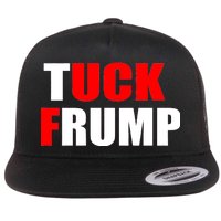 Tuck Frump Anti Trump Flat Bill Trucker Hat