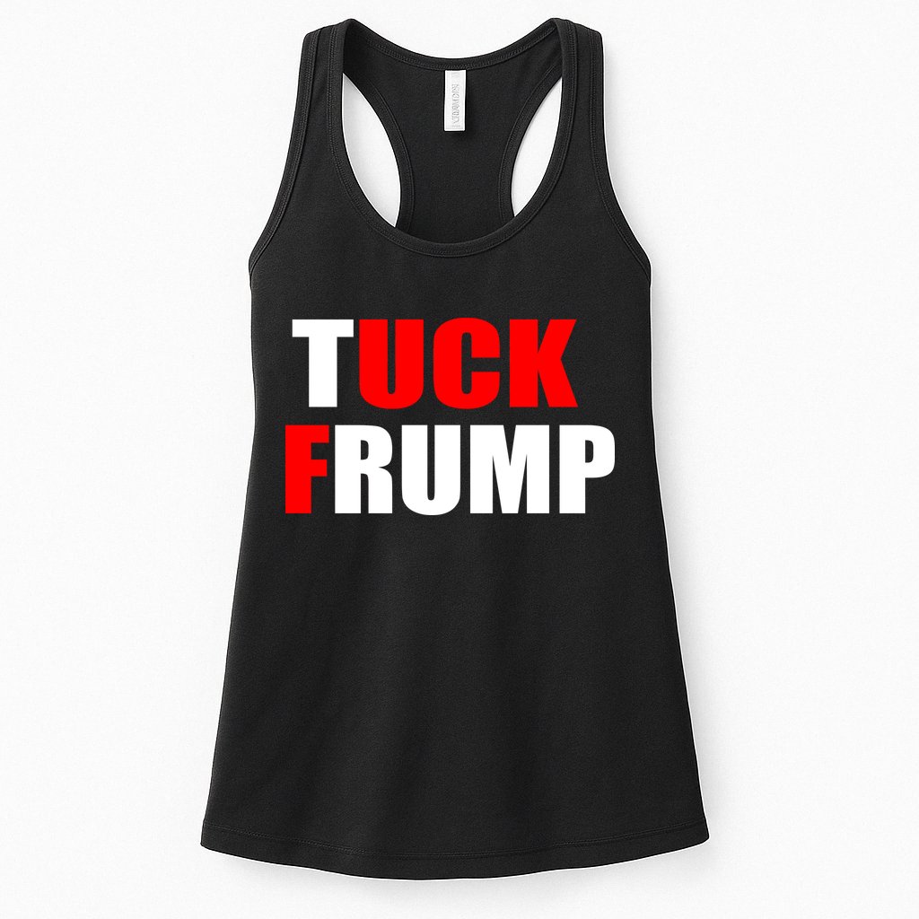 Tuck Frump Anti Trump Womens Tank Top