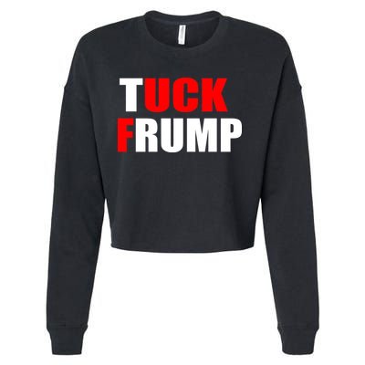 Tuck Frump Anti Trump Cropped Pullover Crew