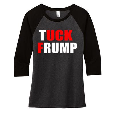 Tuck Frump Anti Trump Women's Tri-Blend 3/4-Sleeve Raglan Shirt