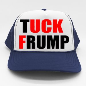 Tuck Frump Anti Trump Trucker Hat