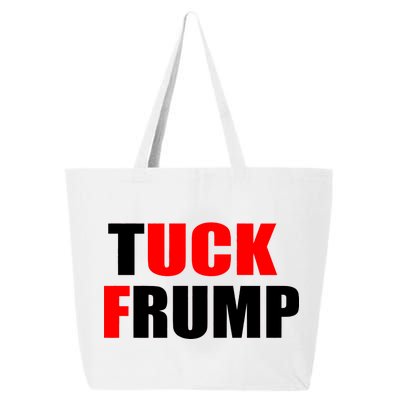 Tuck Frump Anti Trump 25L Jumbo Tote