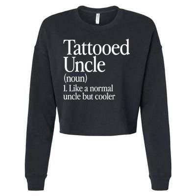 Tattooed Uncle Definition Tattoo Retro Aesthetic Family Cropped Pullover Crew